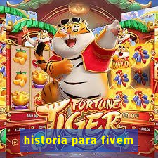 historia para fivem